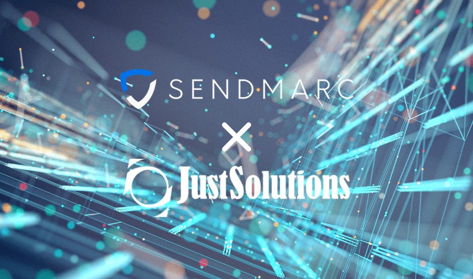 Sendmarc x Just Solutions